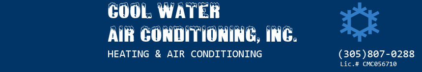 Cool Water Air Conditioning Inc. | 305-807-0288